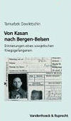 Von Kasan nach Bergen-Belsen, Erinnerungen eines sowjetischen Kriegsgefangenen